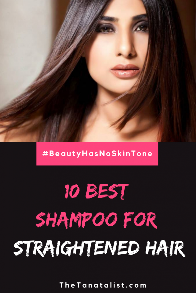 10 Best Shampoo For Straightened Hair