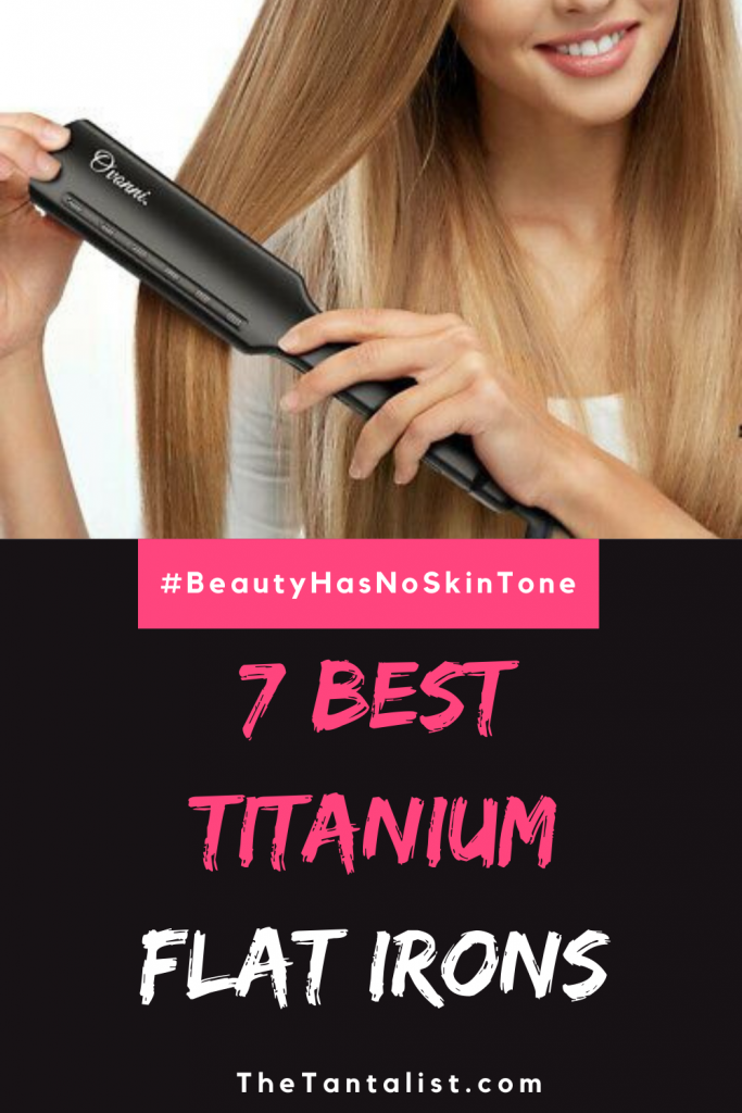 Best Titanium Flat Irons