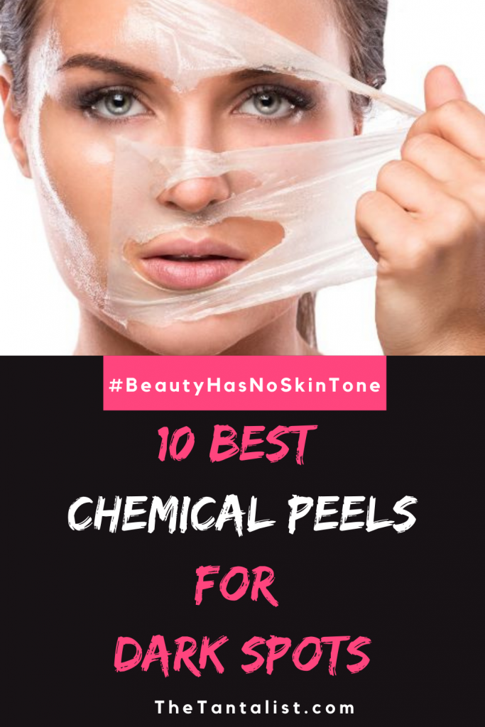 10 Best Chemical Peels for Dark Spots