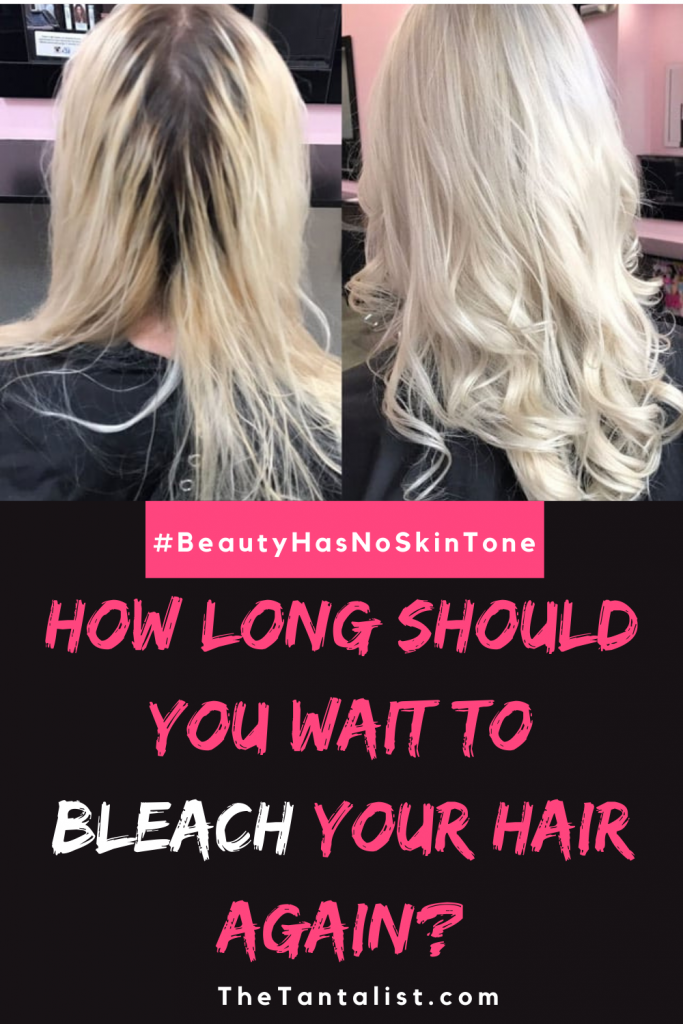 How Long Should You Wait To Bleach Your Hair
