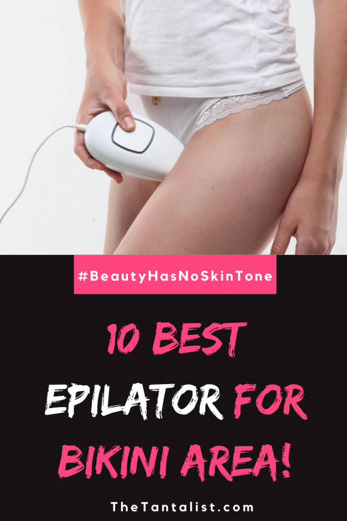 10 Best Epilator for bikini area (1)
