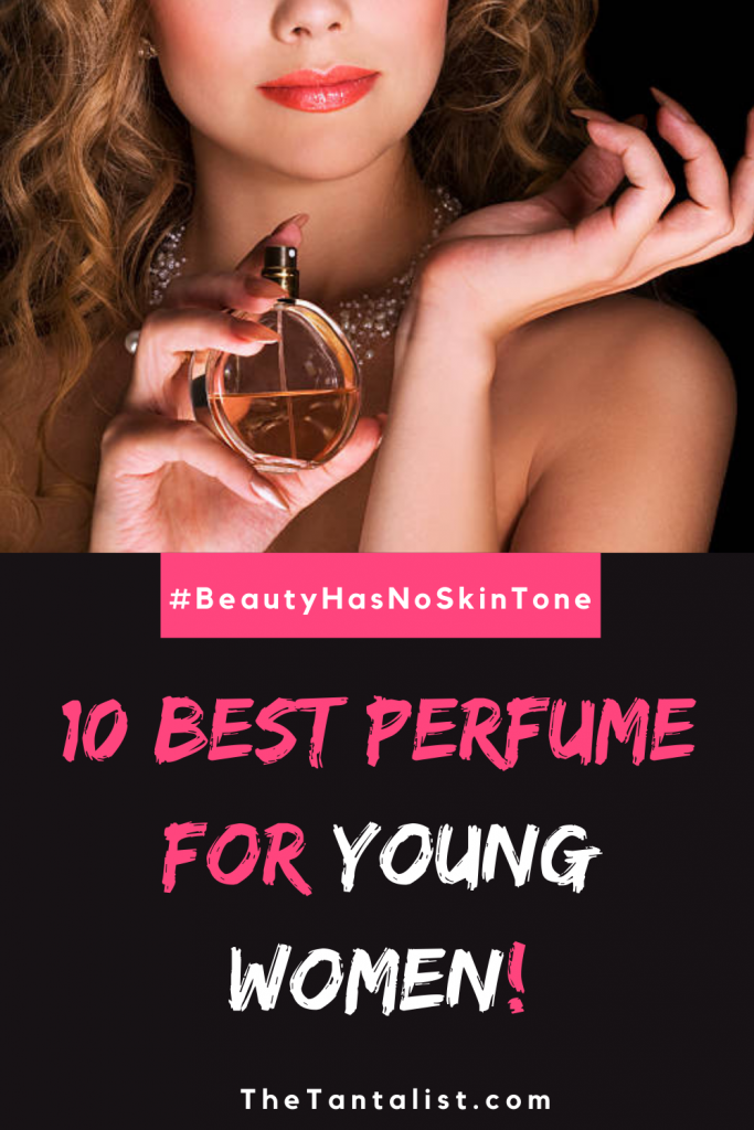 Best Perfume for Young Women