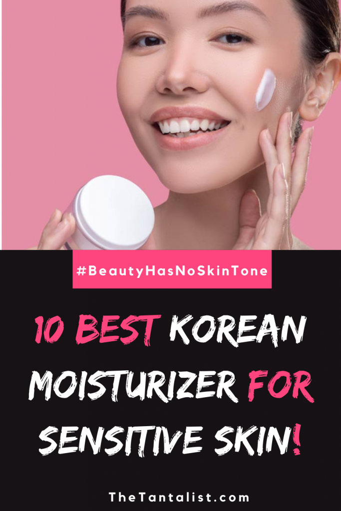 best Korean moisturizer for Sensitive skin