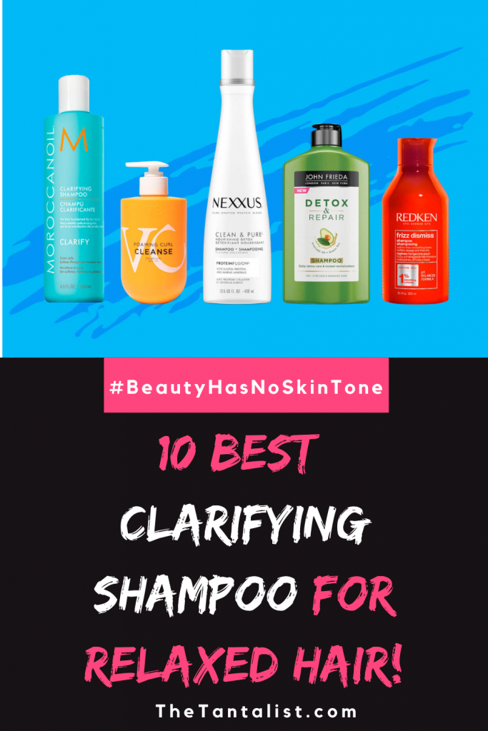 10 Best Clarifying Shampoo for Relaxed Hair