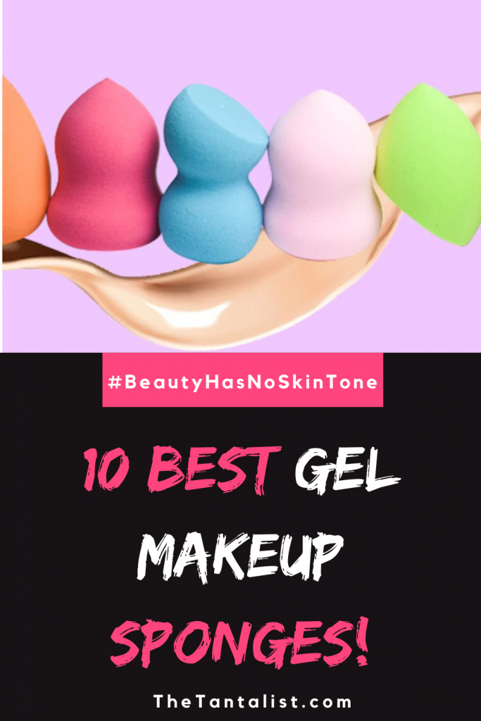 Best Gel Makeup Sponges