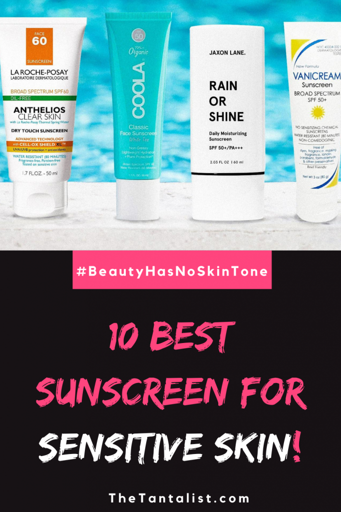 Best Sunscreen for Sensitive Skin