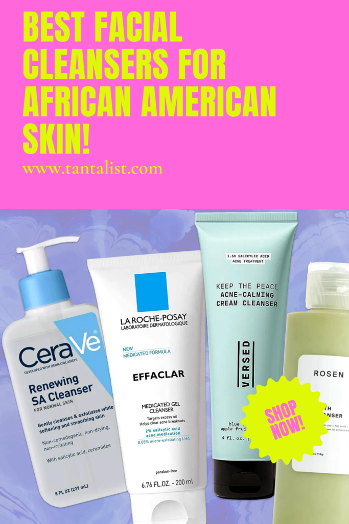 Best Facial Cleansers for African American Skin