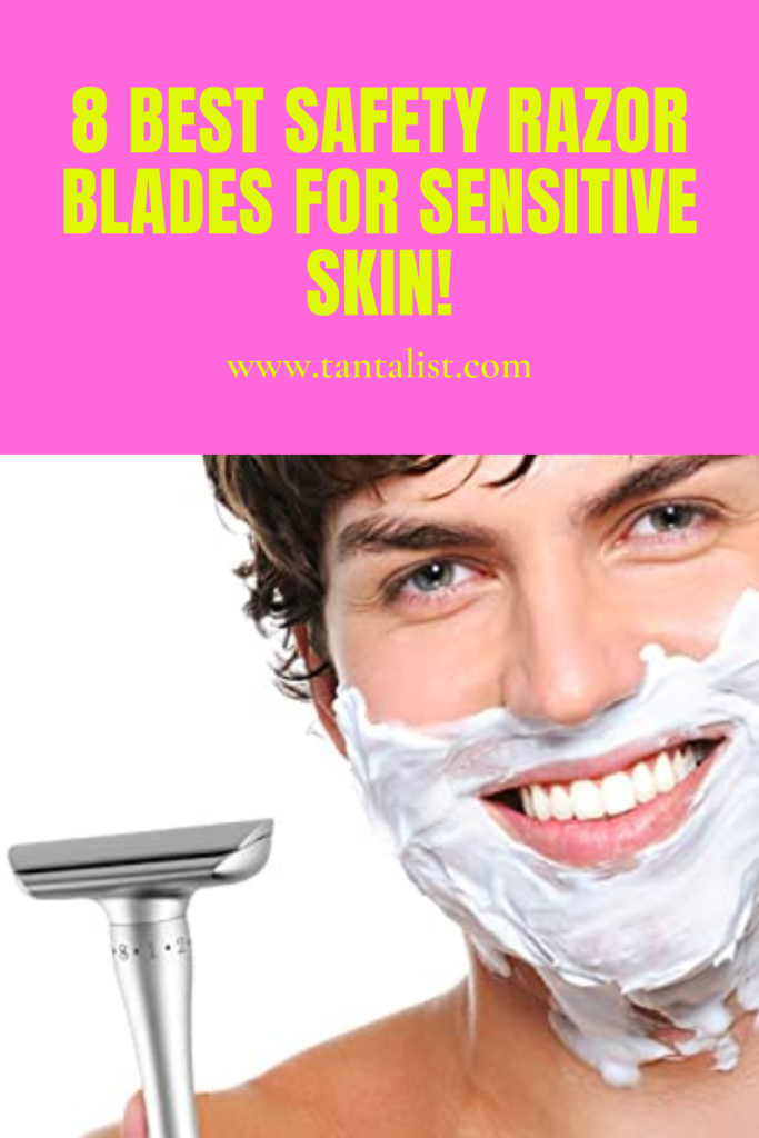 Best Safety Razor Blades for Sensitive Skin